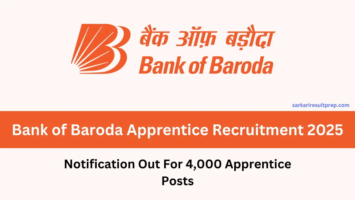 Bank of Baroda Apprentice Recruitment 2025